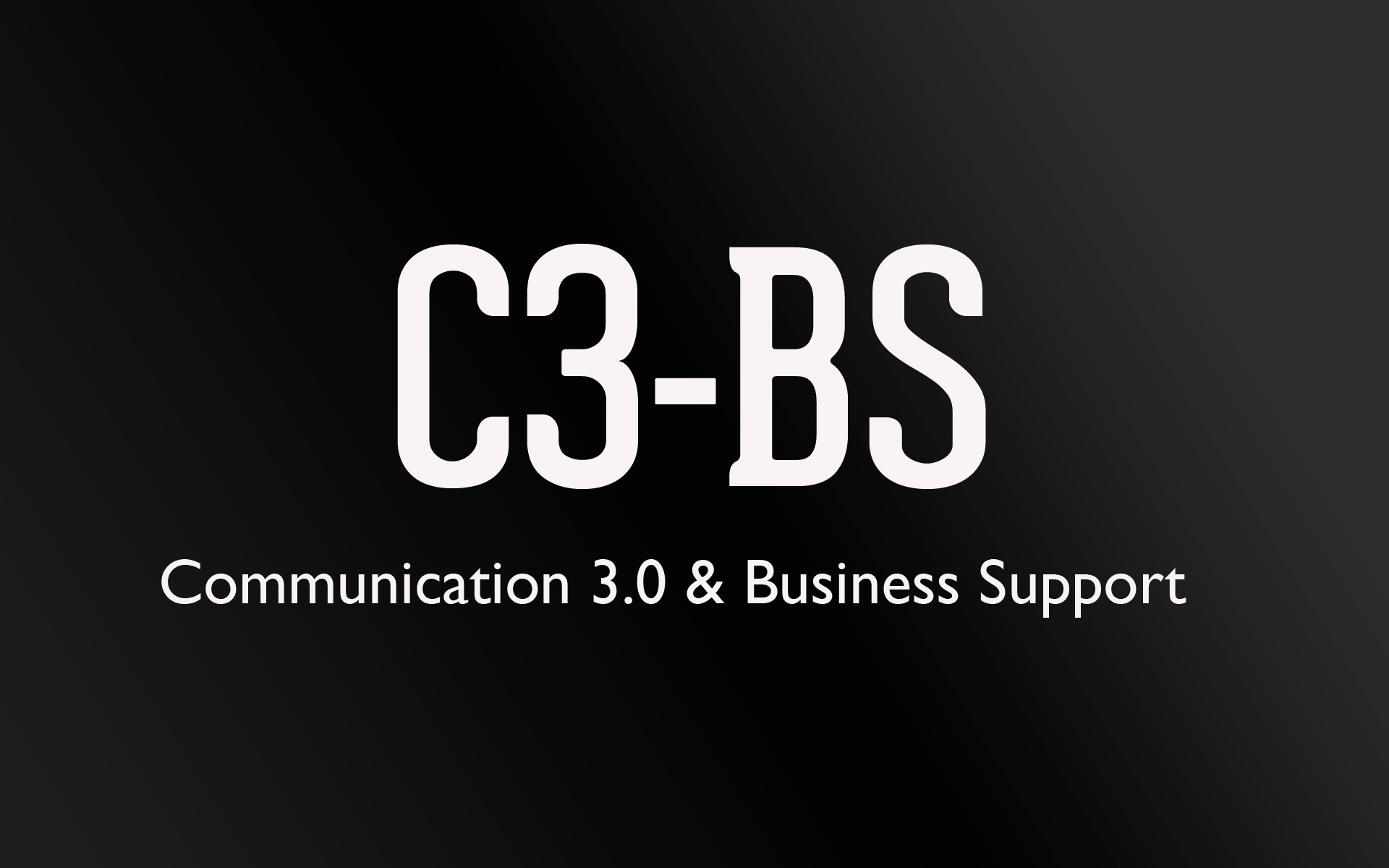 Communication 3.0 and Business Support